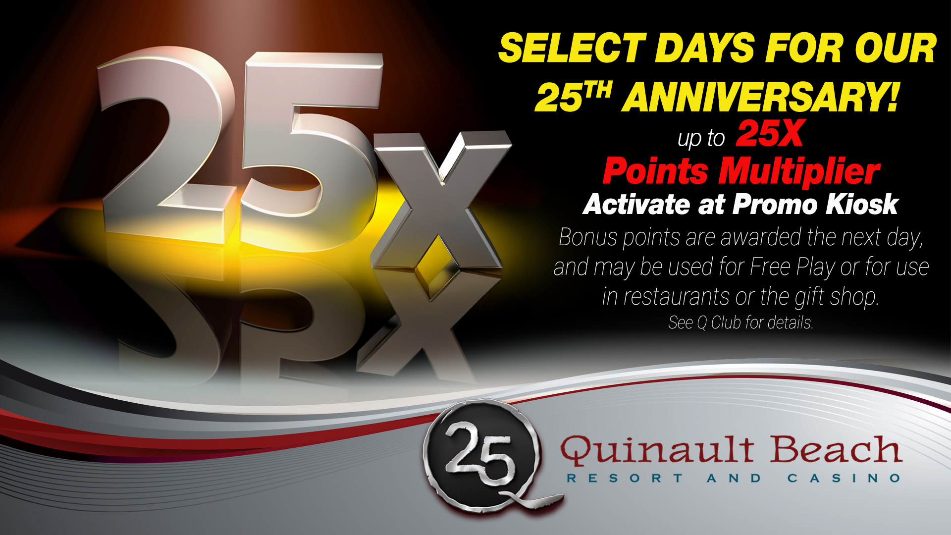 <b>25X The Winning</b> Point Multiplier Promotion