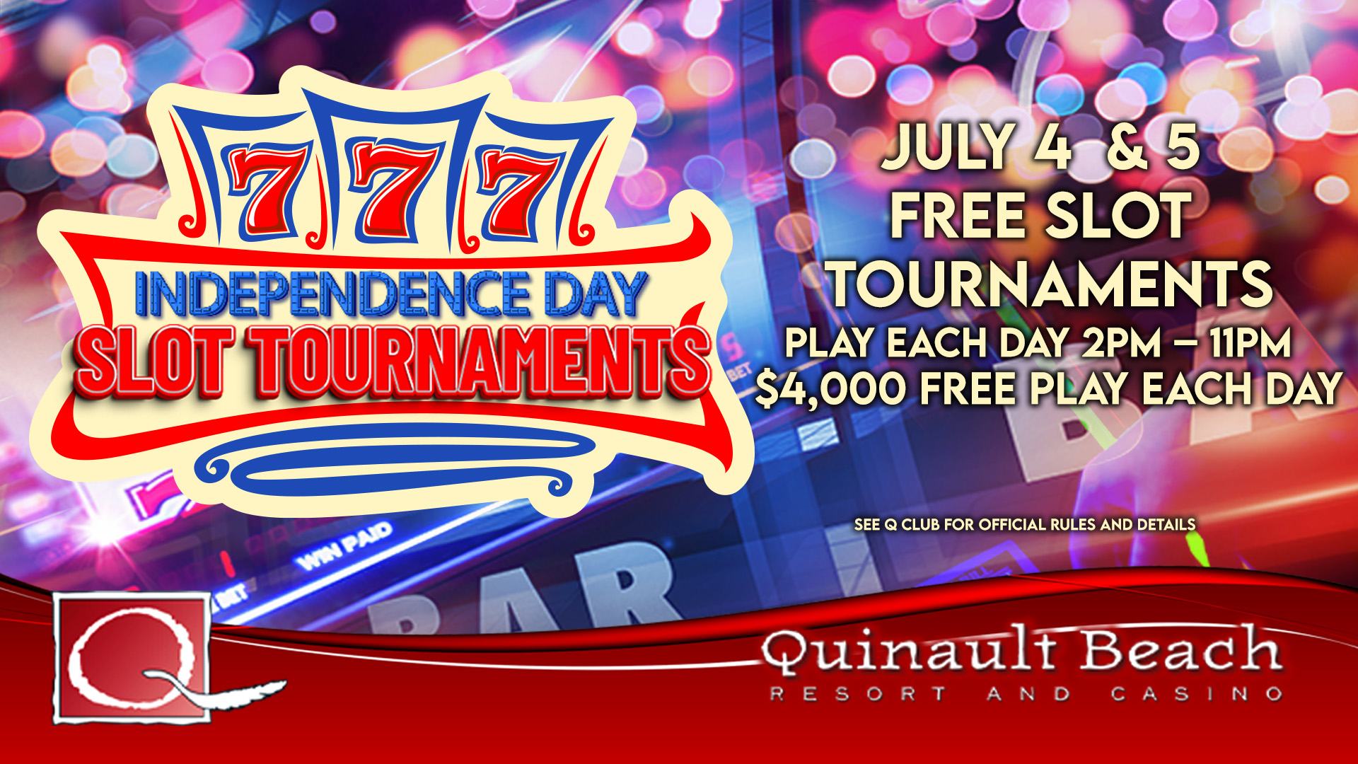 4th of July Slot Tournaments